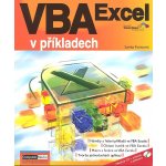 VBA Excel v příkladech + CD Forstová, Lenka – Hledejceny.cz