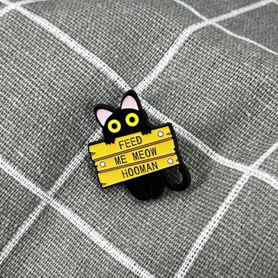 Pinarna Feed me meow hooman Nakrm mě mňůj člověče – Sleviste.cz