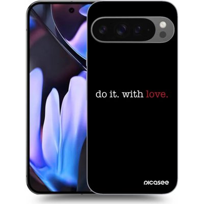 Picasee ULTIMATE CASE pro Google Pixel 9 Pro Do it. With love. – Zboží Živě
