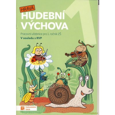 Hravá hudební výchova 1 – pracovní učebn – Hledejceny.cz