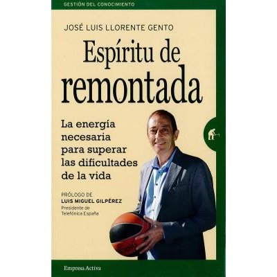 Espiritu de Remontada Llorente Jose LuisPaperback