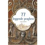 Euromedia 77 leggende praghesi / 77 pražských legend (italsky) – Hledejceny.cz