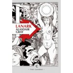 Lanark : A Life in Four Books - Canons - Paperb... - Alasdair Gray, William Boyd – Hledejceny.cz