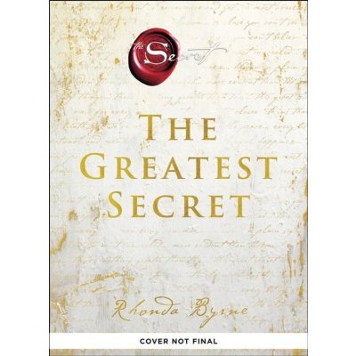 The Greatest Secret - Rhonda Byrne – Hledejceny.cz