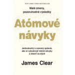 Atómové návyky - James Clear – Hledejceny.cz