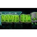 A Virus Named TOM