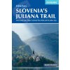 Mapa a průvodce Cicerone Slovenia's Juliana Trail trekking anglicky