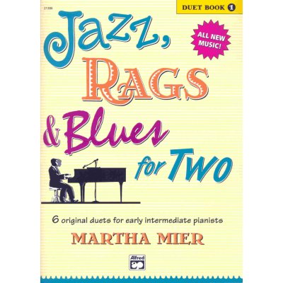 JAZZ, RAGS & BLUES FOR TWO 1 1 piano 4 hands / 1 klavír 4 ruce – Hledejceny.cz