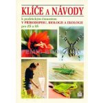 Klíče a návody k praktickým činnostem v přírodopisu, biologii a ekologii pro ZŠ a S – Zboží Mobilmania