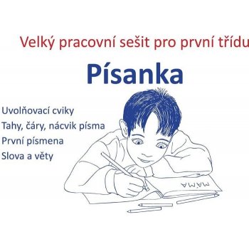 Písanka - velký pracovní sešit pro první třídu