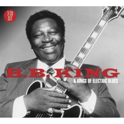 Various - B.B. King and Kings Of Electric Blues CD