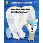 Polar Bear, Polar Bear, What Do You Hear - E. Carle – Hledejceny.cz