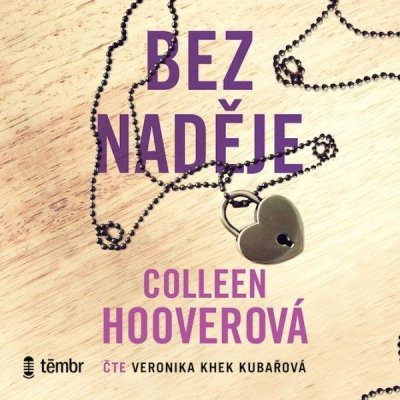 Bez Naděje - Hooverová Coleen – Hledejceny.cz
