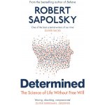 Determined - Robert M. Sapolsky – Zboží Dáma