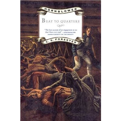 Beat to Quarters - C. Forester