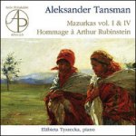 Tyszecka Elżbieta - Aleksander Tansman - Mazurkas Vol. I & Iv; Hommage A Arthur Rubinstein – Hledejceny.cz