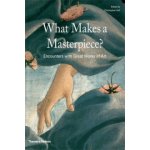 What Makes a Masterpiece? Encounters with Great Works of Art – Zbozi.Blesk.cz