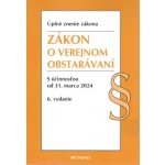 Zákon o verejnom obstarávaní. Úzz, 6. vyd. 4/2024 - Heuréka – Hledejceny.cz