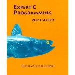 Expert C Programming - Peter van der Linden – Hledejceny.cz