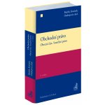 Obchodní právo. Obecná část. Soutěžní právo. 2. vydání – Hledejceny.cz