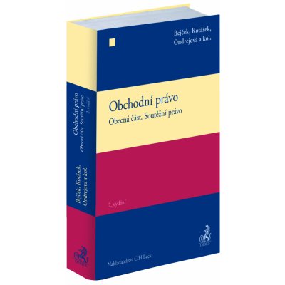 Obchodní právo. Obecná část. Soutěžní právo. 2. vydání – Zboží Mobilmania