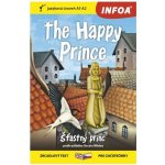 Šťastný princ / The Happy Prince - Zrcadlová četba A1-A2 - Oscar Wilde