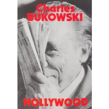 Hollywood - Charles Bukowski