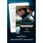 Brokeback Mountain: Story to Screenplay Proulx AnniePaperback – Hledejceny.cz
