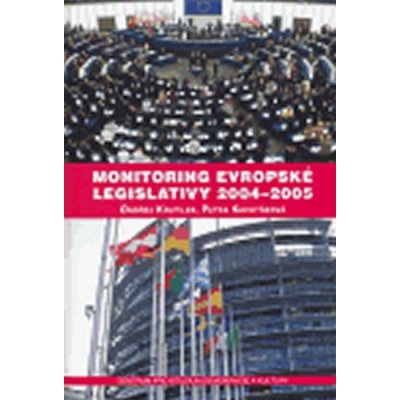 Monitoring evropské legislativy 2004-2005 - Kuchyňková Petra, Krutílek Ondřej