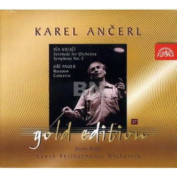 Česká filharmonie/Ančerl Karel - Ančerl Gold Edition 37 Krejčí - Serenáda, Symfonie č. 2 / Pauer - Koncert pro fagot CD