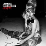 Lady Gaga - Born This Way - The Remix CD – Hledejceny.cz