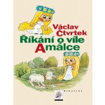 Říkání o víle Amálce – Hledejceny.cz