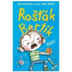 Rošťák Bertík - Auuu! - Alan MacDonald – Hledejceny.cz