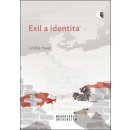 Exil a identita - Posrpnový exil v Rakousku a Švýcarsku - Haváč Ondřej