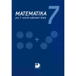Matematika pro 7. ročník základní školy - Jana Coufalová, k... – Hledejceny.cz