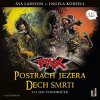 Audiokniha PAX 6 + 7 - Postrach jezera / Dech smrti