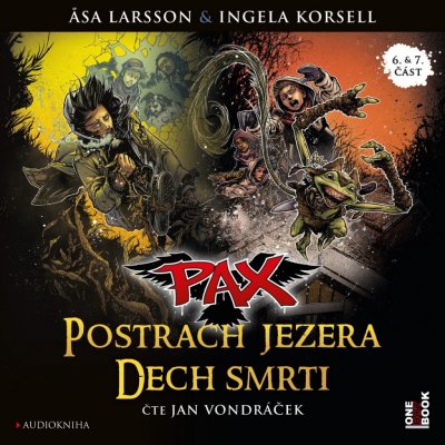 PAX 6 + 7 - Postrach jezera / Dech smrti – Zboží Dáma