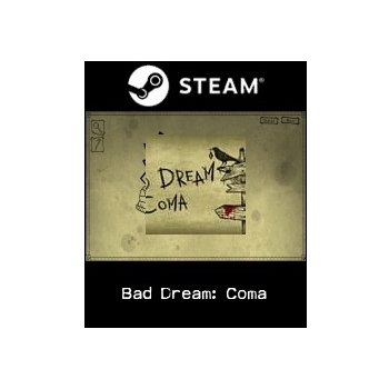 Bad Dream: Coma