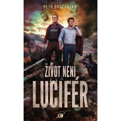 Život není Lucifér – Hledejceny.cz