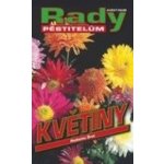 Rady pěstitelům Květiny – Hledejceny.cz