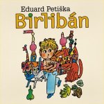 Birlibán - Petiška Eduard - Čte Miroslav Táborský – Zboží Mobilmania