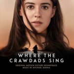 Mychael Danna - Where The Crawdads Sing - Original Motion Picture Soundtrack CD – Zboží Mobilmania