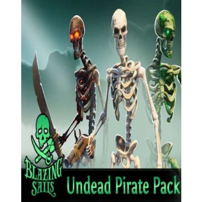 Blazing Sails - Undead Pirate Pack