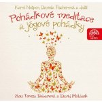 Pohádkové meditace a jógové pohádky - Karel Nešpor - čtou D. Matásek a T. Bebarová – Hledejceny.cz