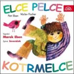 ELCE PELCE KOTRMELCE / – Hledejceny.cz