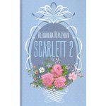 Scarlett 2 - Alexandra Ripleyová – Hledejceny.cz