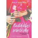 Radikální sebeláska Gala Darling