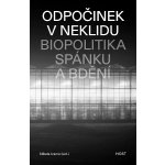 Odpočinek v neklidu - Nikola Ivanov Editor – Hledejceny.cz