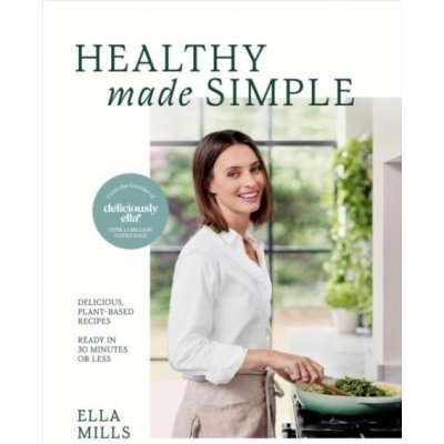 Deliciously Ella: Healthy Made Simple – Sleviste.cz