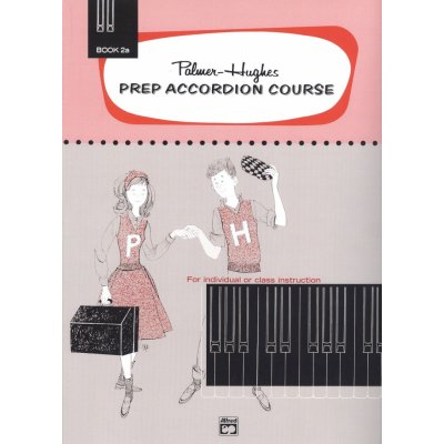 Prep Accordion Course Book 2A / škola hry na akordeon – Hledejceny.cz